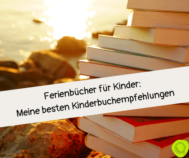 kinderbuchempfehlungen ferien