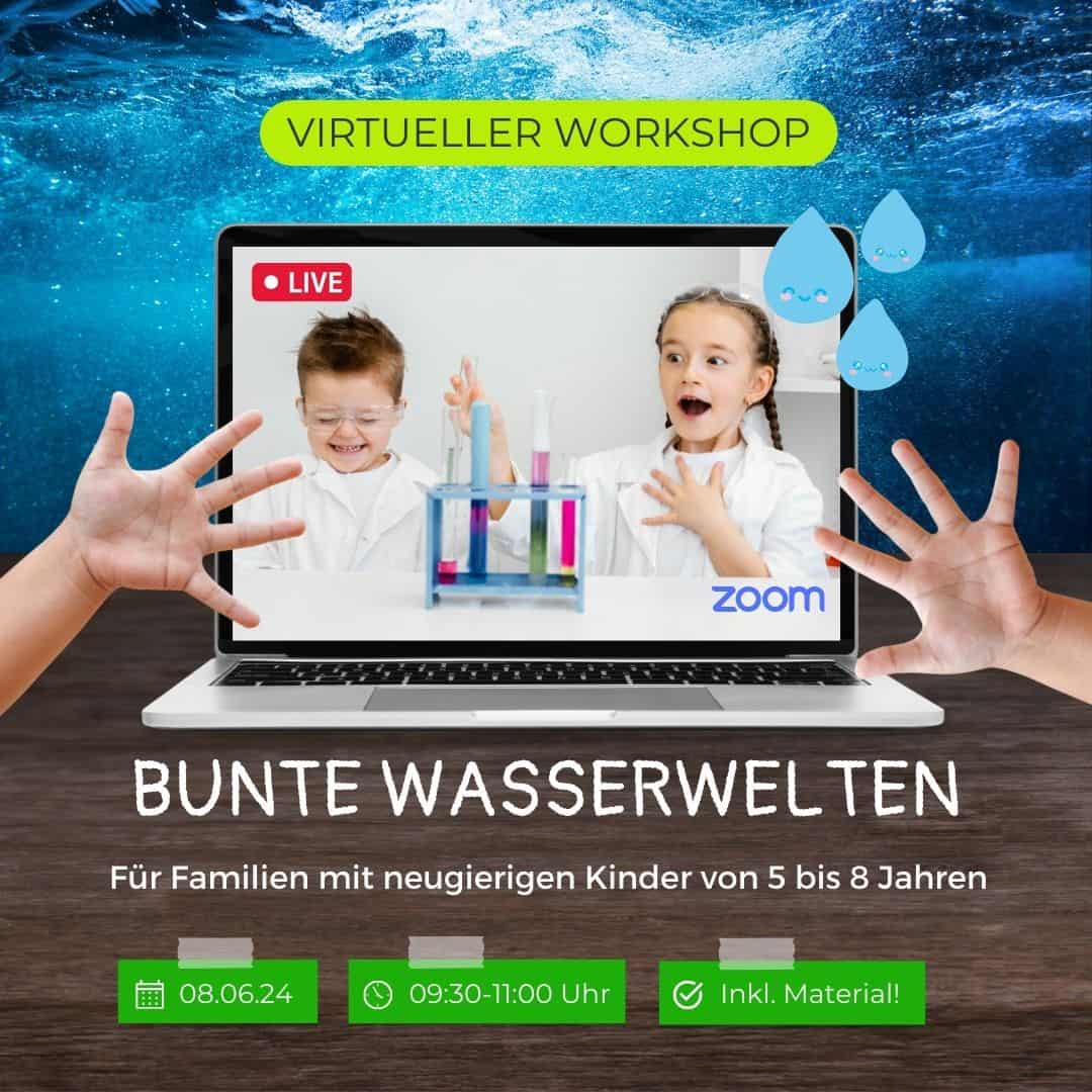 Bunte Wasserwelten Forscherworkshop